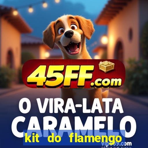 kit do flamengo 2019 dls 19